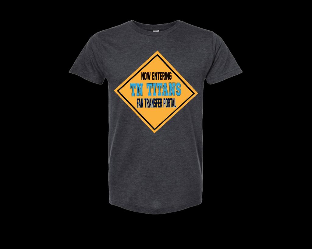 Titans fan entering transfer portal Tennessee draft tshirt
